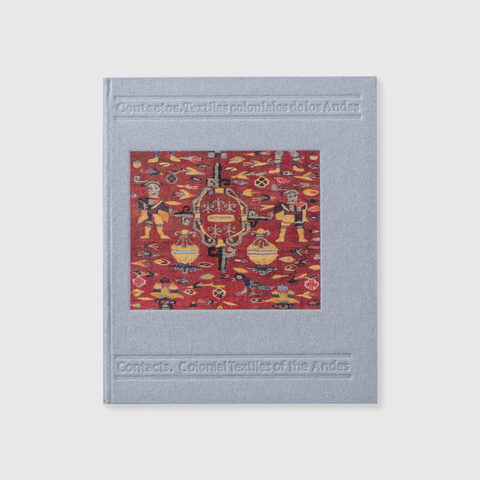 Catálogo "Contactos. Textiles coloniales de los Andes" (Tapa Blanda)