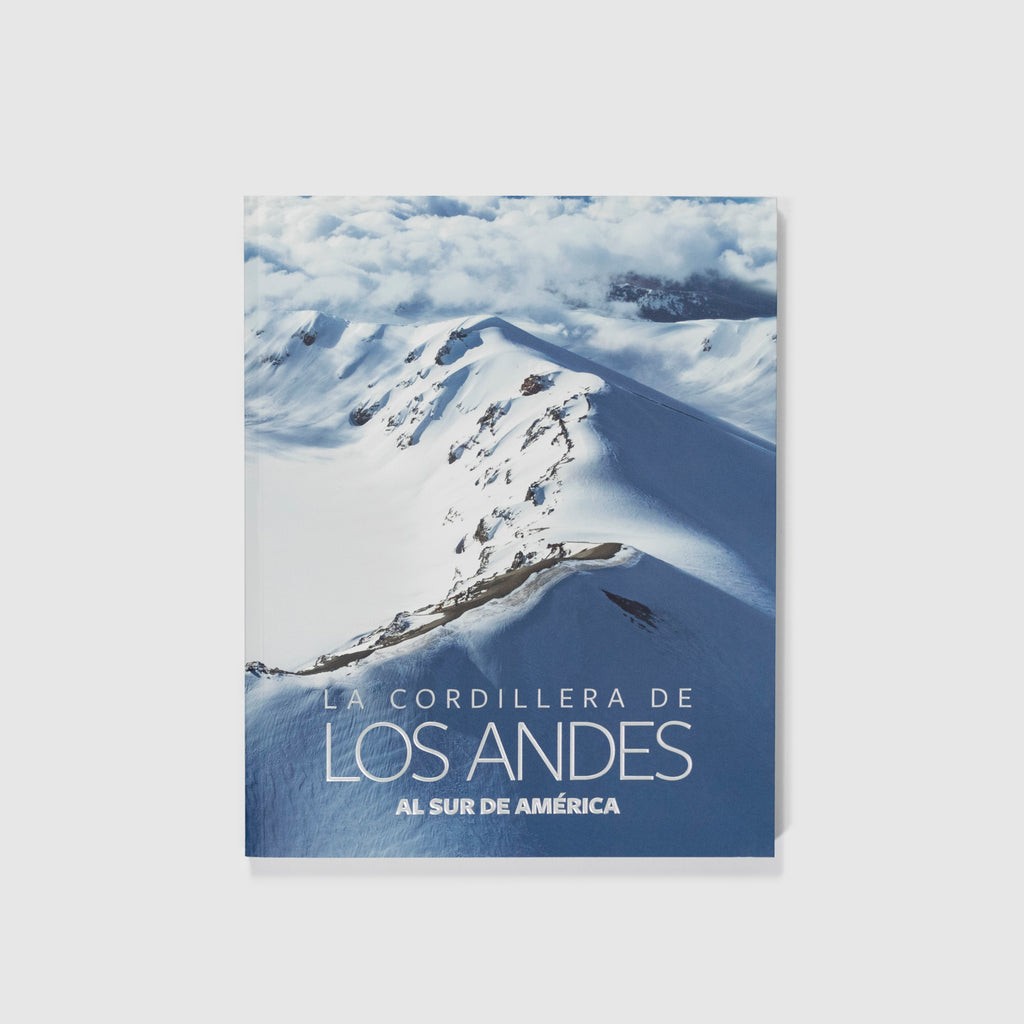 Libro La cordillera de los Andes: Al sur de América